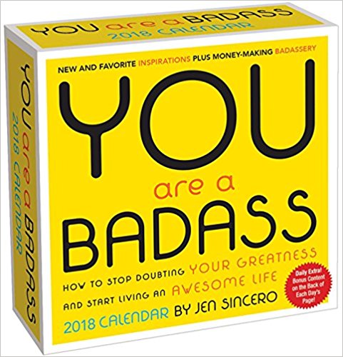 You Are a Badass 2018 Day-to-Day Calendar