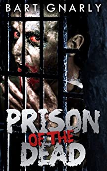 Prison Of The Dead