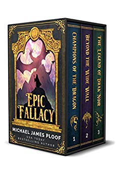 Epic Fallacy Trilogy: Contains Champions of the Dragon, Beyond the Wide Wall, The Legend of Drak'Noir