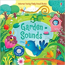 Garden Sounds: 1 (Sound Books)