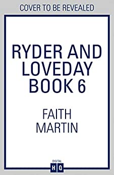 Ryder and Loveday Book 6: An utterly gripping cozy mystery novel for all crime thriller fans (Ryder and Loveday, Book 6)