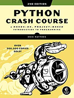 Python Crash Course, 2nd Edition: A Hands-On, Project-Based Introduction to Programming