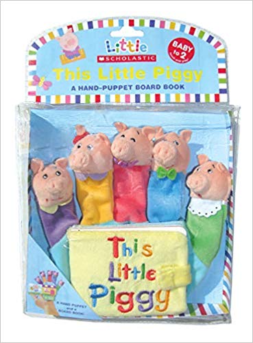 This Little Piggy: A Hand-Puppet Board Book (Little Scholastic)