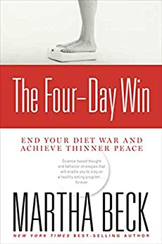 The Four-Day Win: End Your Diet War and Achieve Thinner Peace
