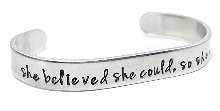 She Believed She Could, So She Did Hand Stamped Cuff Bracelet