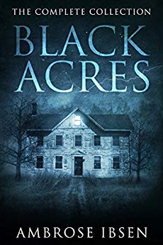 Black Acres: The Complete Collection