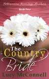 The Country Bride Billionaire Marriage Brokers Book 4