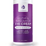 Youthful Radiance Eye Cream for Dark Circles and Puffiness - Anti-Aging and Wrinkles - Powerful Natural and Organic Ingredients Green Tea Licorice Vitamin C AppleTamanu Oil Rosehip Seed Oil - Foxbrim 1OZ