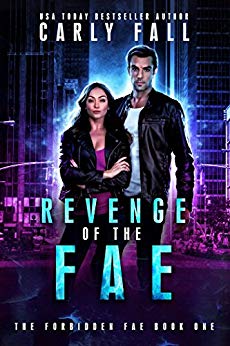 Revenge of the Fae (The Forbidden Fae Series Book 1)