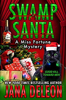 Swamp Santa (A Miss Fortune Mystery Book 16)