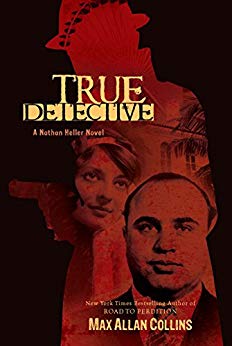 True Detective (Nathan Heller Novels)