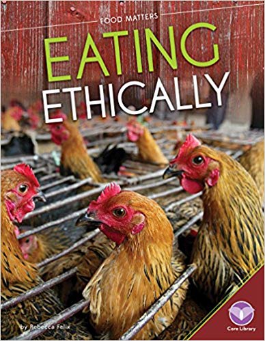 Eating Ethically (Food Matters)