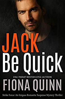 Jack Be Quick (Strike Force Book 2)