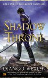 The Shadow Throne Book Two of the Shadow Campaigns