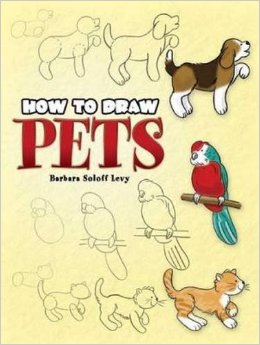 How to Draw Pets (Dover How to Draw)