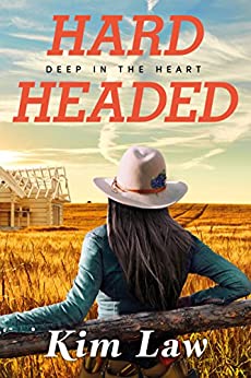 Hardheaded (Deep in the Heart Book 1)
