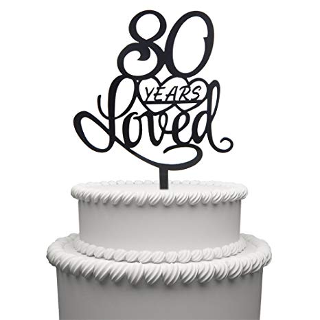 80 Years Loved Cake Topper for 80 Years Birthday Or 80TH Wedding Anniversary Black Acrylic Party Decoration (80)