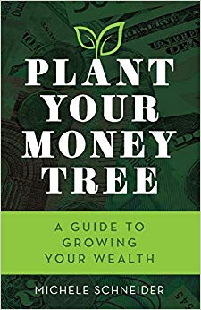 Plant Your Money Tree: A Guide to Growing Your Wealth