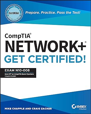 CompTIA Network  CertMike: Prepare. Practice. Pass the Test! Get Certified!: Exam N10-008 (CertMike Get Certified)