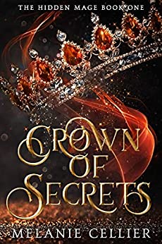 Crown of Secrets (The Hidden Mage Book 1)