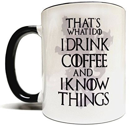 That's What I Do I Drink Coffee & I Know Things 11oz Grade A Quality Two Tone Ceramic Mug/Cup - Inspired by Game Of Thrones - Perfect Gift (Gift Box Included)