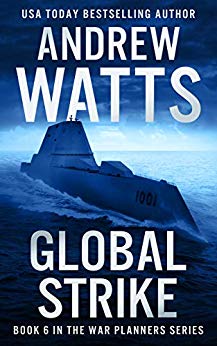 Global Strike (The War Planners Book 6)