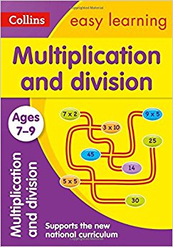 Multiplication and Division Ages 7-9: New Edition (Collins Easy Learning KS2)