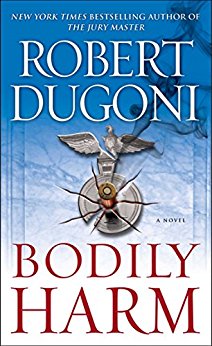 Bodily Harm: A Novel (David Sloane Book 3)