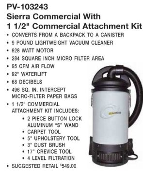Sierra BackPack Vacuum With Commerical Kit