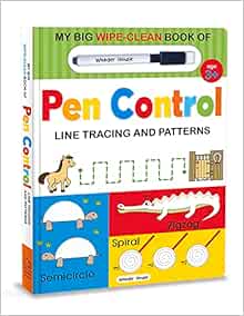 My Big Wipe And Clean Book of Pen Control for Kids: Line Tracing And Patterns