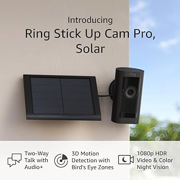 Introducing Ring Stick Up Cam Pro Solar | Two-Way Talk with Audio , 3D Motion Detection with Bird’s Eye Zones, 1080p HDR Video & Color Night Vision (2023 release), Black