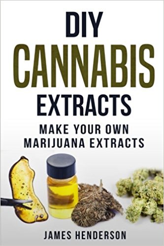 DIY Cannabis Extracts: Make Your Own Marijuana Extracts