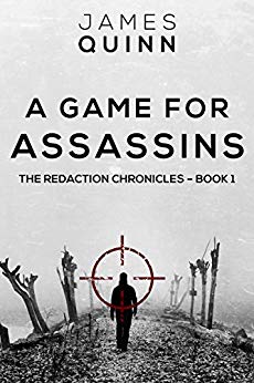 A Game for Assassins (The Redaction Chronicles Book 1)