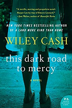 This Dark Road to Mercy: A Novel