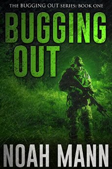 Bugging Out (The Bugging Out Series Book 1)