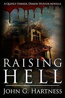 Raising Hell - A Quincy Harker, Demon Hunter Novella