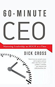 60-Minute CEO: Mastering Leadership an Hour at a Time