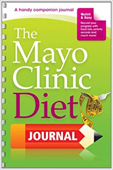 The Mayo Clinic Diet Journal: A handy companion journal
