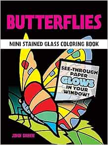 Butterflies Mini Stained Glass Coloring Book (Dover Little Activity Books: Insects)