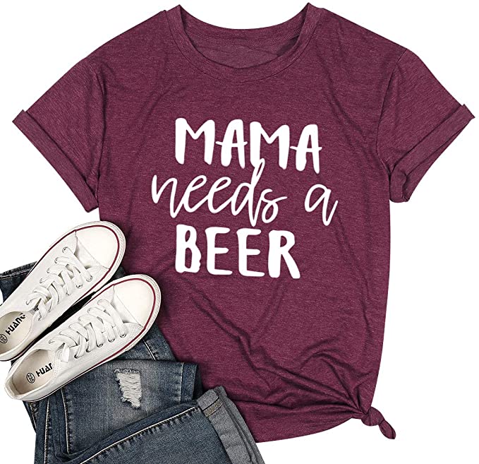 NANYUAYA Mama Need a Beer T Shirt Women Funny Letter Print Mama Drinking Tops Tees Casual Short Sleeve Shirts Tops