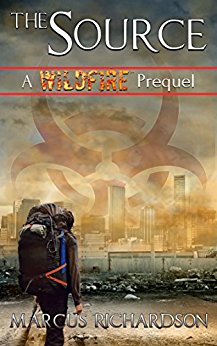 The Source: A Wildfire Prequel (The Wildfire Saga Book 0)