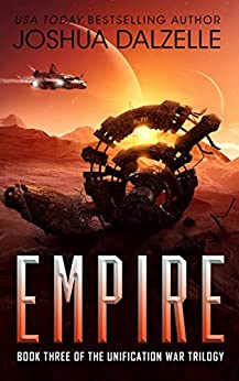 Empire (Unification Trilogy, Book 3) (Black Fleet Saga 9)
