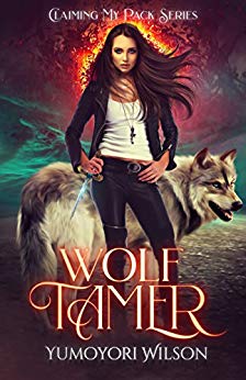 WOLF TAMER (Claiming My Pack Series Book 1)
