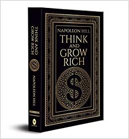 Think and Grow Rich (Deluxe Hardbound Edition)