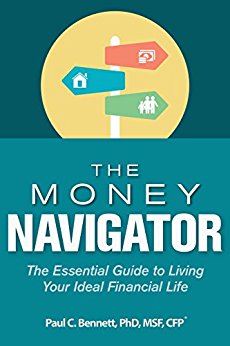 The Money Navigator: The Essential Guide to Living Your Ideal Financial Life