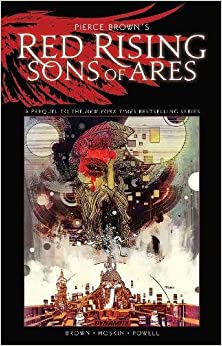 Pierce Brown’s Red Rising: Sons of Ares Signed Edition