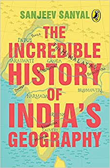 Incredible History Of India's Geography