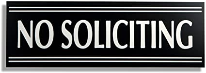 JP Signs - No Soliciting Sign - 9 X 3 Inch Engraved Premium Office Signage for Door (Black / White) - Not a Sticker - Keeps Unwanted Visitors Away – Highly Noticeable – Elegant for House or Office.
