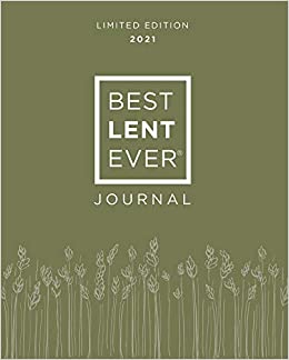 Best Lent Ever Journal: Limited Edition 2021