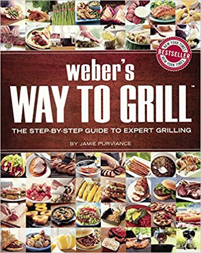 Weber's Way To Grill (Turtleback School & Library Binding Edition) (Sunset Books)